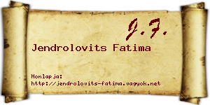 Jendrolovits Fatima névjegykártya